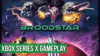 BroodStar - Xbox Series X Gameplay