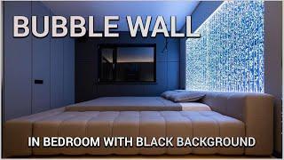 Bubble wall in a bedroom