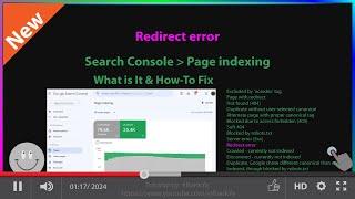 Redirect error  - Search Console Page Indexing Issues - What is it? How-to Fix it