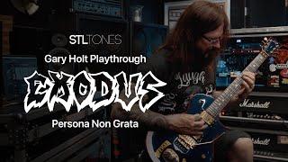 Exodus - "Persona Non Grata" | Gary Holt ToneHub Playthrough