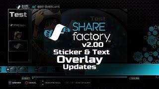 Sticker & Text Overlay Updates in SHAREfactory™ 2.00 (PS4)