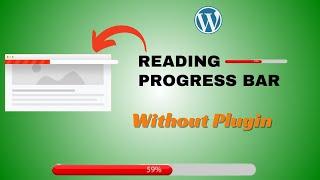 How to Create a Reading Progress Bar in WordPress Post Pages