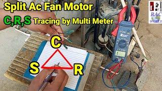 C,R,S finding|split ac outdoor unit fan motor common running and starting tracing by multi meter