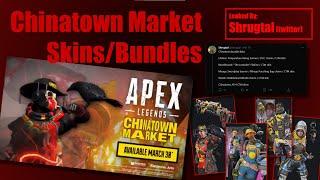 Apex Legends Chinatown Market Skins/Bundles