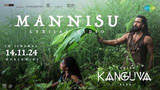 Mannisu - Lyrical | Kanguva (Kannada) | Suriya, Disha Patani | Bobby Deol | Devi Sri Prasad | Siva