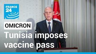 Covid-19 in Tunisia: Compulsory vaccine passport comes into effect • FRANCE 24 English