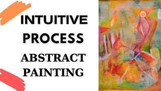 Intuitive Abstract Painting Process Tutorial