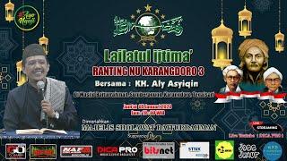 LIVE LAILATUL IJTIMA' MASJID BAITURRAHMAN BERSAMA KH. ALY ASYIQIN