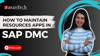 How to Maintain Resources Apps in SAP DMC (Digital Manufacturing Cloud) | ZaranTech