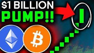 $1 BILLION BITCOIN PUMP INCOMING (Get Ready)!! Bitcoin News Today & Ethereum Price Prediction!