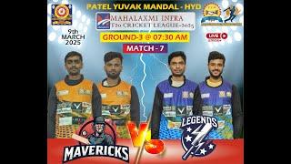 MACTH 7 IIDAY2  IIGROUND 3 II MAVERICKS Vs LEGENDS II MAHALAXMI INFRA T20 CRICKET LEAGUE