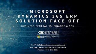 Microsoft Dynamics 365 ERP Solution Face off: Business Central vs. Finance & SCM