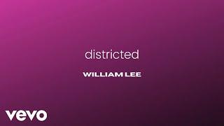 William Lee - Districted (Revised) (Official Audio)