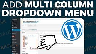 How To Add Multi Column Dropdown Menu in WordPress 2024