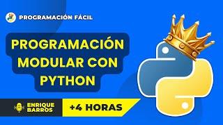 [ PYTHON ] Curso de PROGRAMACIÓN MODULAR