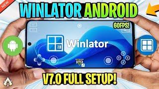 NEW  Winlator Android V7.0 *OFFICIAL* Setup/Best Settings & Gameplay! BEST Windows Emulator