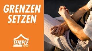 GRENZEN SETZEN| Abgrenzung leicht gemacht | Temple-to-go® | Nils Glahn