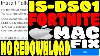 How To Fix Error Code IS-DS01 Fortnite Mac-Epic Games Error Install Failed Not Enough Space Mac 2021