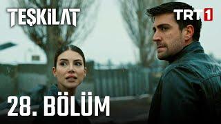 Teşkilat 28. Bölüm