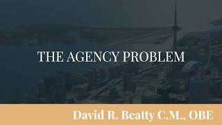 The Agency Problem | Corporate Governance Expert David Beatty