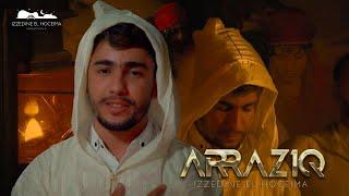 Izzedine El hoceima - araziq "IZRAN" ( Official Music Video )