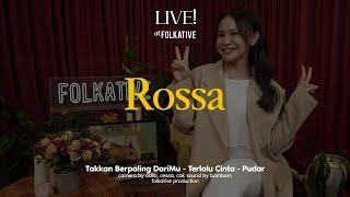 Rossa Acoustic Session | Live! at Folkative