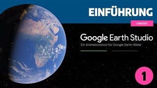 Google Earth Studio - Teil 2   Easing