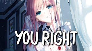 「Nightcore」 You Right - Doja Cat ft. The Weeknd  (Lyrics)