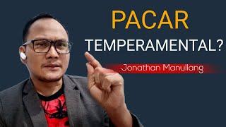 PACAR TEMPERAMENTAL (CEPAT MARAH, EMOSIAN)