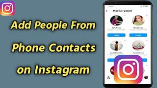 How to Add People From Phone Contacts on Instagram | Add Friends From Phone Contacts on Instagram