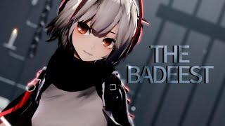 【明日方舟 MMD/Arknights MMD​】 The Baddest 【W】