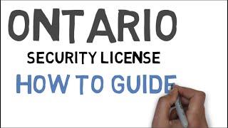 Ontario Security License - How To Guide