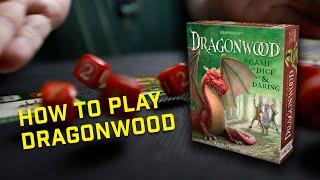 How to Play Dragonwood