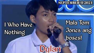 SEPTEMBER 11 2024 | DYLAN | I WHO HAVE NOTHING | TAWAG NG TANGHALAN | SHOWTIME