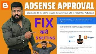 You need to fix some issues before your site is ready for adsense blogger 2023 | adsense for blogger