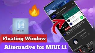 MIUI 12 Floating window alternative for MIUI 11|Get miui 12 features in miui 11|Digital Avatar