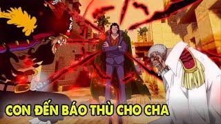 Dragon Hay Luffy Sẽ Đánh Bại Râu Đen,  Báo Thù Cho Ông Nội Garp