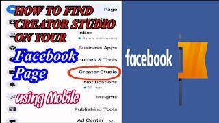 HOW TO FIND CREATOR STUDIO ON YOUR FACEBOOK PAGE?