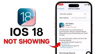 How to Fix iPhone Won't Update to iOS 18 Beta | iOS 18 Update Not Showing Fixed