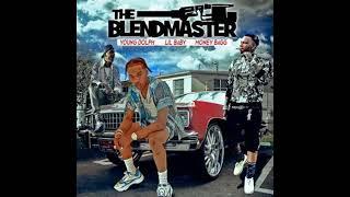 The Blendmaster (3-N-1 Mix) Ft. Young Dolph, Lil Baby, & Moneybagg Yo