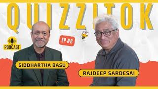 The Quizzitok Podcast | EP 8 | Rajdeep Sardesai on his Cricketing Roots & Media’s Role in Democracy