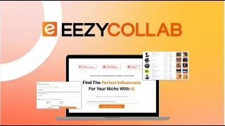 EezyCollab Review & Deal | Your AI-Powered Solution to Simplify Influencer Marketing