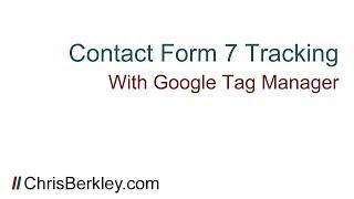 Contact Form 7 Conversion Tracking with Google Tag Manager