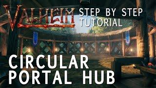 Valheim Build Tutorial: Build An EPIC Circular Portal Hub