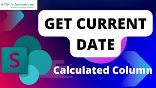 How to Use SharePoint List Calculated Column Date Formulas | SharePoint Calculated Today Function