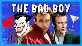 The Bad Boy Trope, Explained