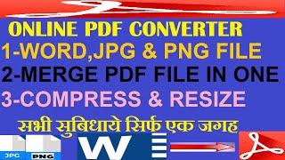 Online PDF Converter | Word,JPG & PNG to PDF Converter | Merge PDF Files into One |PDF Size Compress