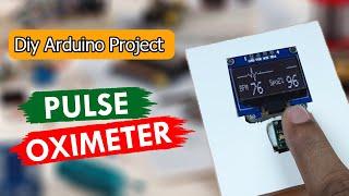 Diy Pulse Oximeter using Arduino, MAX30100, Oled Display | Amazing Arduino Project