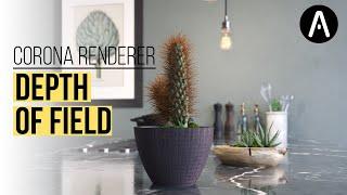 How to create Depth of Field (DOF) with 3ds Max and Corona Renderer