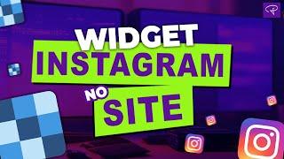Como Incorporar Instagram no Blog/Site Widget SnapWidget